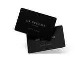Dr. Preema Monetary Treatment Gift Card